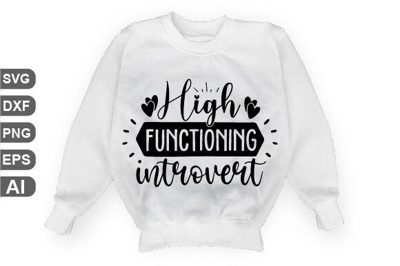 Download High Functioning Introvert Svg - Introvert svg Collection